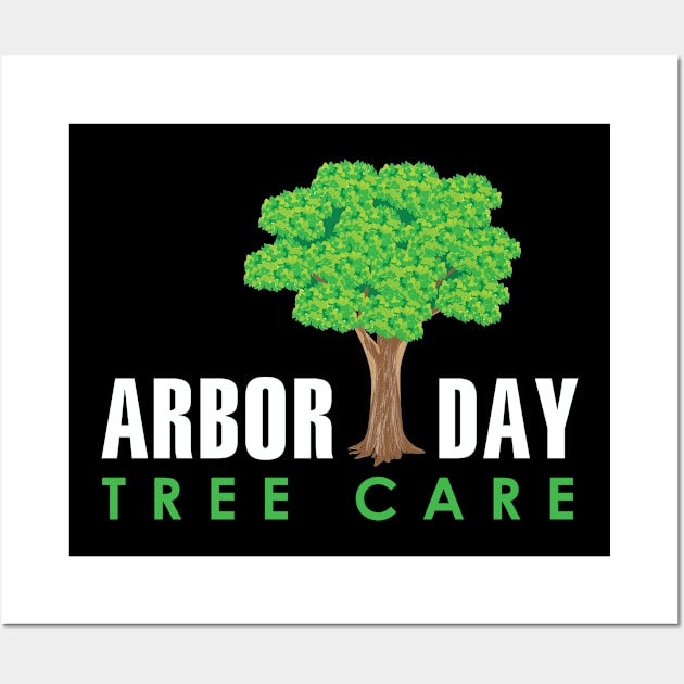 National Arbor Day Forest Tree Care Planting Wall Art by Wolfek246